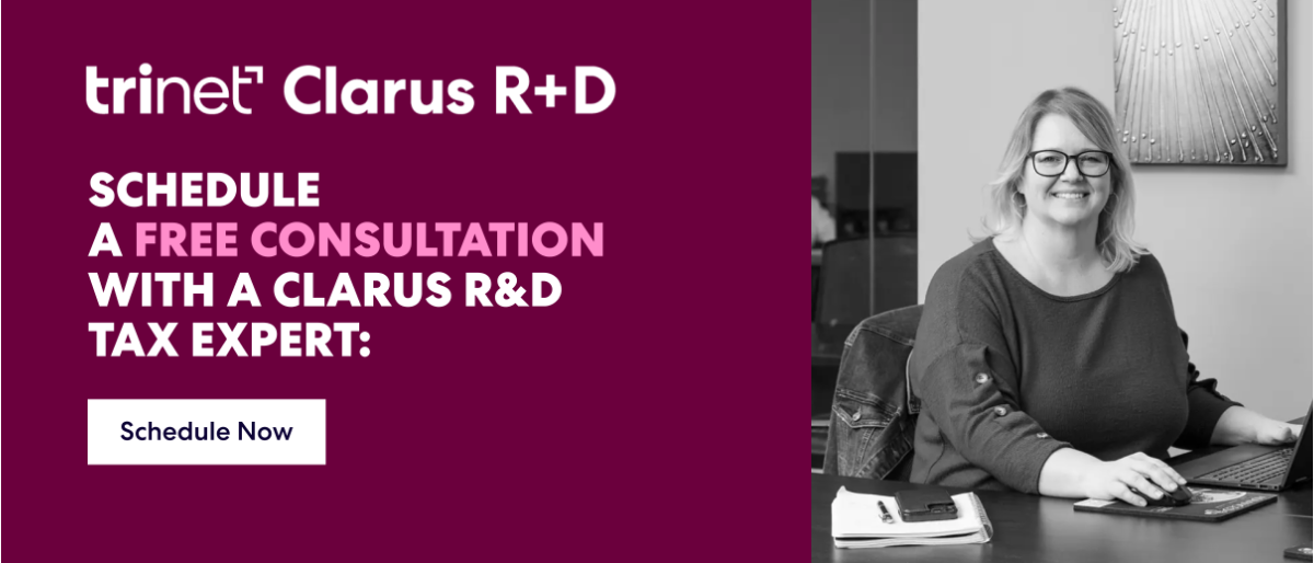 Schedule a free consulation with a Clarus R&D tax expert