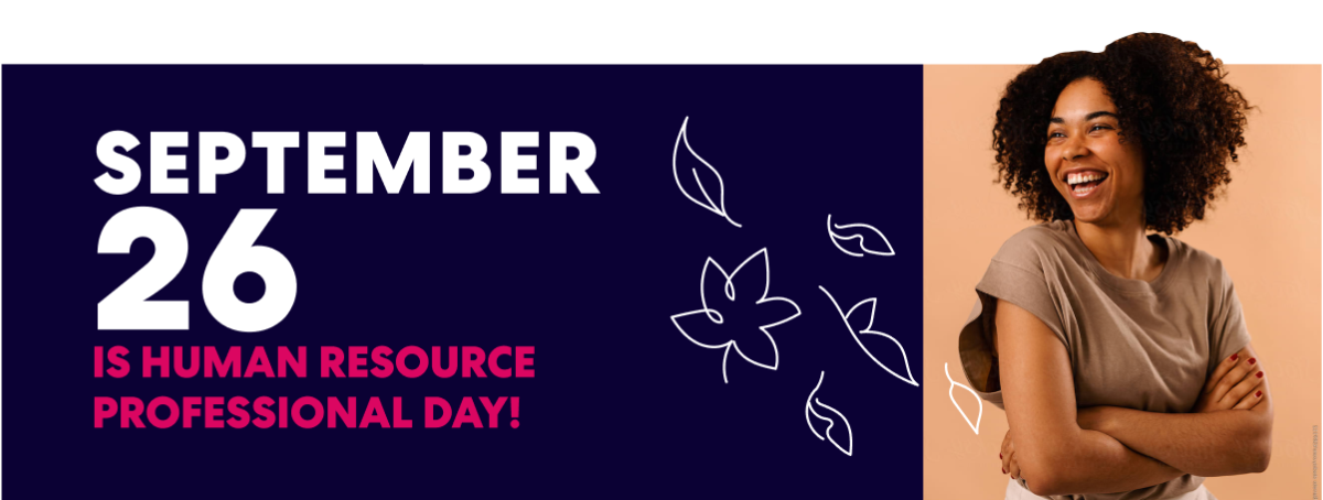 September 26 is Human Resource Professional Day!