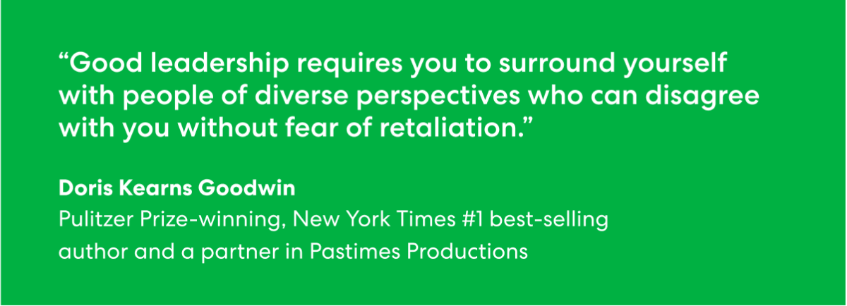 Quote from Doris Kearns Goodwin