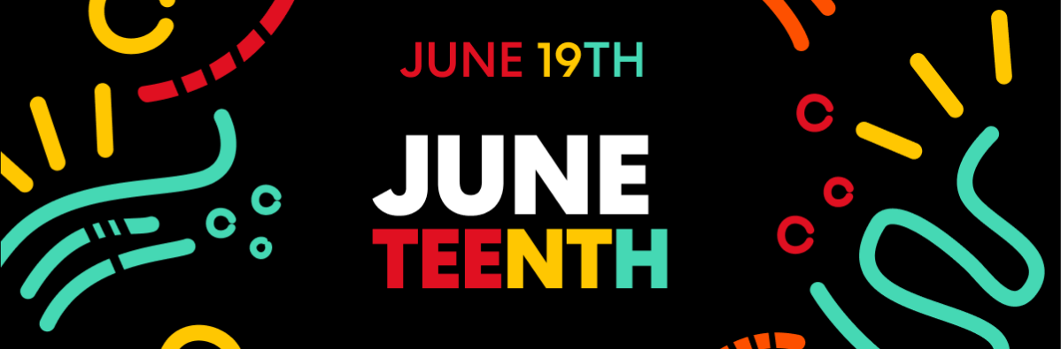 Juneteenth Holiday