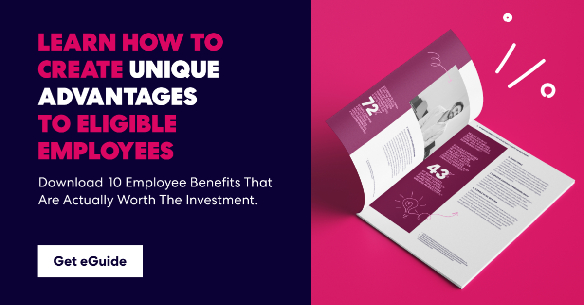 Learn how to create unique advantages to eligible employees. Download 10 Employee Benefits That Are Actually Worth The Investment .