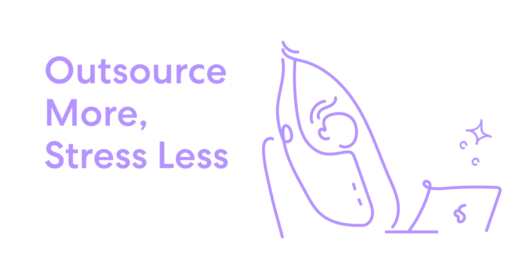 Illustration with 'Outsource More, Stress Less' and a person looking at a sparkling laptop.