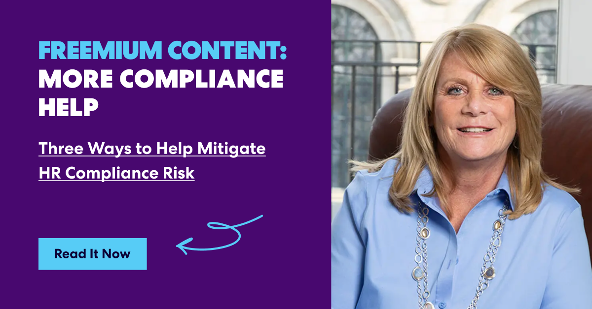 Promotional banner for freemium HR compliance content featuring a woman seated in an office, with text reading “More Compliance Help” and “Three Ways to Help Mitigate HR Compliance Risk,” plus a “Read It Now” button.