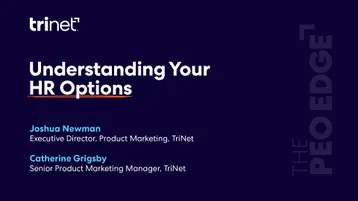 The PEO Edge Episode 4: Understanding Your HR Options | Thank You